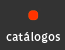 catálogos